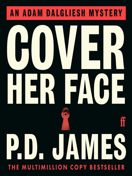 Title details for Cover Her Face by P. D. James - Wait list